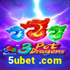 5ubet .com